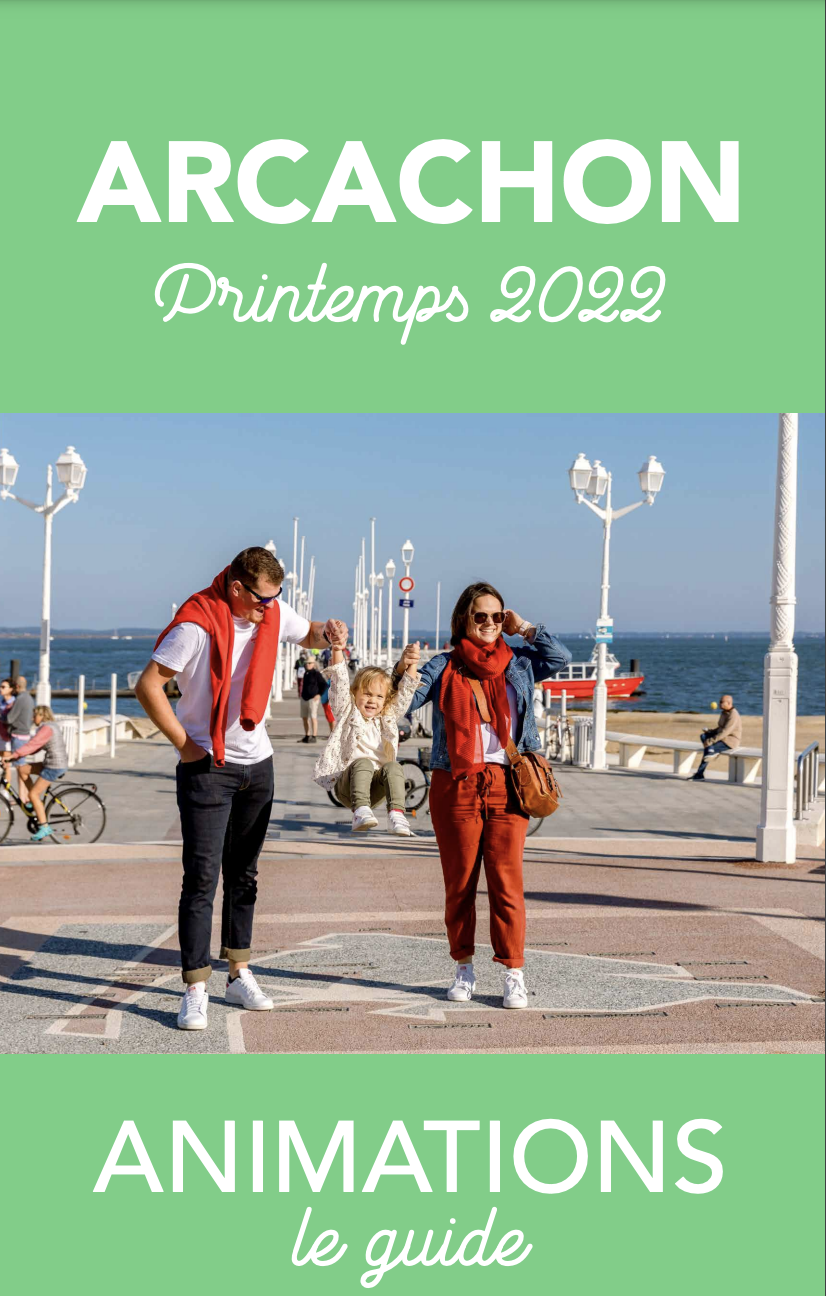 Fêtes et animation Arcachon Printemps 2022